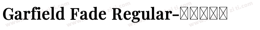 Garfield Fade Regular字体转换